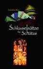 Cornelius Bless: Schlüsselsätze für Schätze, Buch