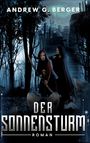 Andrew G. Berger: Der Sonnensturm, Buch