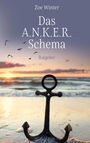 Zoe Winter: Das A.N.K.E.R.-Schema, Buch