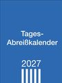 Tages-Abreißkalender 2027 in weißer Schrift auf blauem Hintergrund, darunter fünf weiße Streifen.