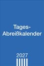 Tagesabreißkalender groß 2027, KAL