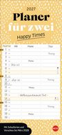 Deko-Slimplaner Happy Times 2027, KAL