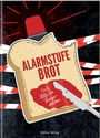 : Alarmstufe Brot, Buch