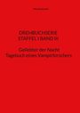 Maxi de Areuhl: STAFFEL I BAND III Drehbuchserie Geliebter der Nacht, Buch