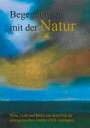 Ruth Finckh: Begegnungen mit der Natur, Buch