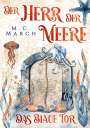 Michelle C. March: Der Herr der Meere, Buch