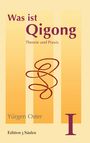 Yürgen Oster: Was ist Qigong, Buch