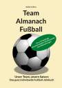 Stefan S. Rizzo: Team Almanach Fußball, Buch