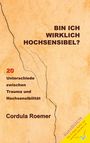 Cordula Roemer: Bin ich wirklich hochsensibel?, Buch