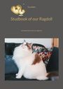 Tina Röllin: Studbook of our Ragdoll, Buch