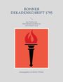 : Bonner Dekadenschrift 1795, Buch