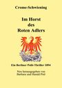 Carl Crome-Schwiening: Im Horst des Roten Adlers, Buch