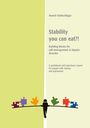 Annett Oehlschläger: Stability you can eat?!, Buch