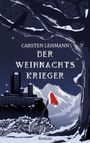 Carsten Lehmann: Der Weihnachtskrieger, Buch