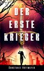 Constanze Hoffmeyer: Der Erste Krieger, Buch