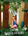 Evelyn Anna Frenkenberger: Anna und das magische Bäumchen, Buch