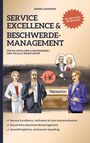 Rainer Lagemann: Service Excellence & Beschwerdemanagement, Buch