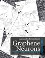 Alexandra M. Kirschbaum: Graphene Neurons, Buch