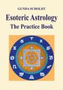 Gunda Scholdt: Esoteric Astrology, Buch