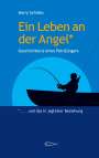 Harry Schilles: Ein Leben an der Angel, Buch
