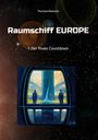 Thorsten Reimnitz: Raumschiff EUROPE, Buch