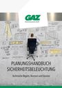 Chris Ziegler: Planungshandbuch für Sicherheitsbeleuchtung, Buch