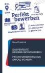 Bernd Friedrich: Das perfekte Bewerbungsschreiben, Buch