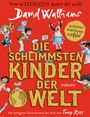 David Walliams: Die schlimmsten Kinder der Welt, Buch