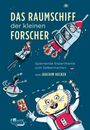 Joachim Hecker: Das Raumschiff der kleinen Forscher, Buch