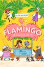 Alex Milway: Hotel Flamingo: Königliche Gäste, Buch