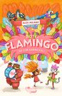 Alex Milway: Hotel Flamingo: So ein Karneval!, Buch