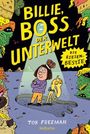Tor Freeman: Billie, Boss der Unterwelt, Buch