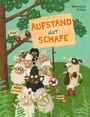 „Aufstand der Schafe“ steht auf einem großen Schild. Eine Gruppe Schafe protestiert gegen einen Hund mit roten Stiefeln.