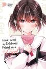 Azusa Banjo: I think I turned my Childhood Friend into a Girl 07, Buch