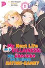 Satoru Yamaguchi: My Next Life as a Villainess 11, Buch