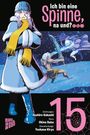 Baba Okina: Ich bin eine Spinne, na und? 15, Buch