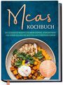 "Mcas Kochbuch. Rezepte für mehr Energie, Wohlbefinden und innere Balance bei Mastzellaktivierungssyndrom."  
Beige Schale mit buntem Gericht.