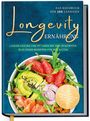 Text: „Das Kochbuch der 100-Jährigen“, „Longevity Ernährung“, „Länger gesund und fit leben“, Salatschüssel mit Avocado.