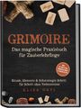 „GRIMOIRE: Das magische Praxisbuch für Zauberlehrlinge“ von Elisa Devi. Enthält Symbolplättchen und Kristalle auf dunklem Holz.