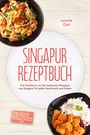 Text: „Singapur Rezeptbuch. Leonie Goh. Inkl. Frühstück, Brotrezepten, Sambals, Currypasten, Getränken, Desserts uvm.“

Beschreibung: Zwei Gerichte; links Nudeln mit Garnelen, rechts Reis mit Curry. Hellbrauner Hintergrund.