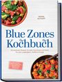 "Blue Zones Kochbuch" von Saskia Althoff. Rezeptbuch mit bunten Gerichten: Salat mit Grapefruit und Tomaten in Schüssel.