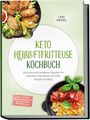 "Keto Heißluftfritteuse Kochbuch" von Leni Riedel. Bilder von frittiertem Essen mit Salat und Speisen in einer Pfanne.