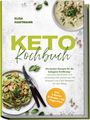 Text: "ELISA HARTMANN, KETO Kochbuch, Die besten Rezepte für die ketogene Ernährung." 
Bilder: Pasta, Suppe und Kräuter.
