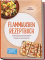 "Flammkuchen Rezeptbuch" mit Bildern von Flammkuchen und einem Kartoffelsalat auf dem Cover.