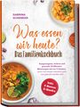 "Was essen wir heute? Das Familienkochbuch. Inkl. 5 Bonus E-Books." Fotos von bunten Gerichten auf hellem Hintergrund.