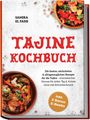 Aufschrift: "SAMIRA EL FASSI", "TAJINE KOCHBUCH", "Die besten, einfachsten & alltagstauglichen Rezepte". Zwei Schüsseln mit buntem Essen.