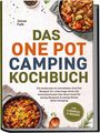 Text oben: „Jonas Falk“. Groß: „DAS ONE POT CAMPING KOCHBUCH“. Beschreibung: Schnelle Rezepte für wenig Abwasch.