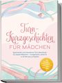 „Turn-Kurzgeschichten für Mädchen“ steht in roter Schrift. Illustration mit Turnerinnen in pastellfarbenen Anzügen und Bändern.