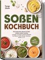 „Soßen Kochbuch“ von Torge Gluth. Verschiedene bunte Soßen in Schalen mit Gewürzen und Kräutern.