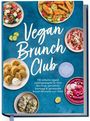 „Vegan Brunch Club“ in weißen Buchstaben; verschiedene vegane Gerichte wie Salate, Brot und Hummus auf einem blauen Hintergrund.